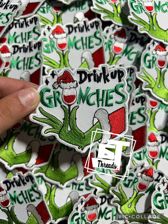 Drink Up Grinches....Cap Patches Only