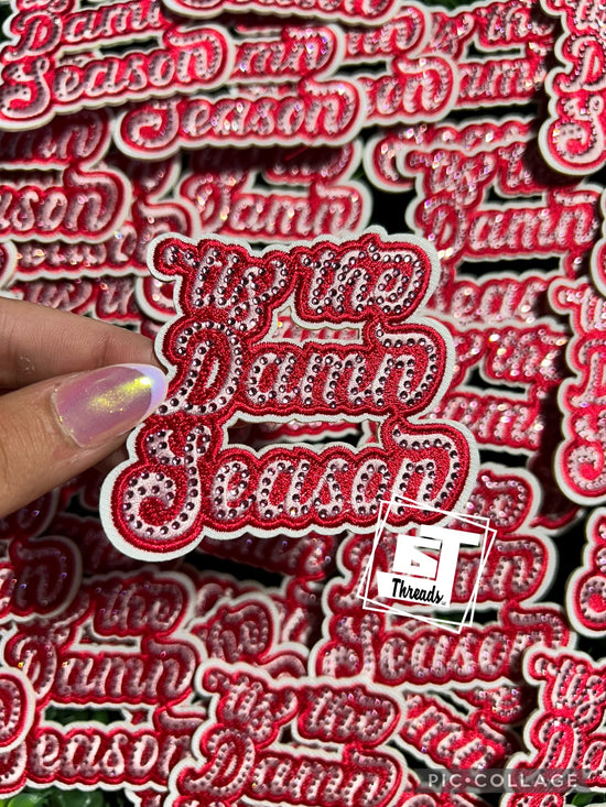 Rhinestone Tis the Damn Season....Cap Patches Only