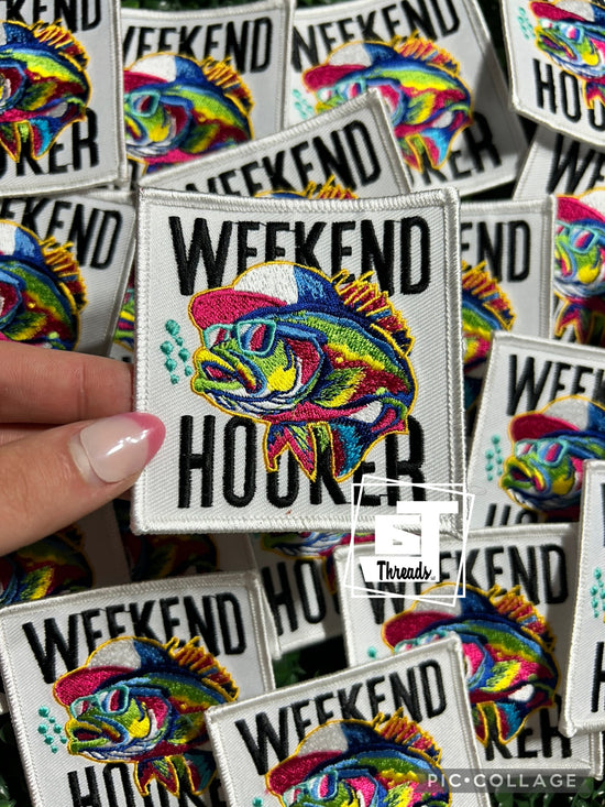 Weekend Hooker....Cap Patches Only